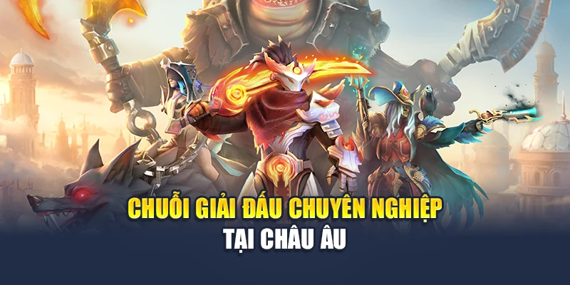 Pinnacle Esport Và Hệ Thống Dữ Liệu Thi Đấu Tại M88 1 Chuỗi giải đấu chuyên nghiệp tại châu Âu