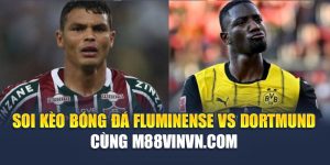 Soi Kèo Bóng Đá Fluminense vs Dortmund Cùng decemberstarswishbook.in.net